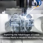 5-Axis Machined Parts for Manufacturing Industry